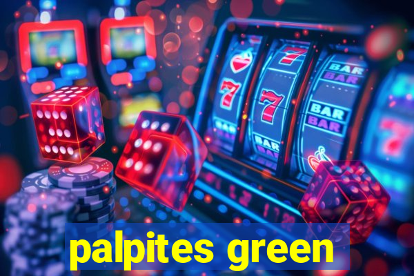 palpites green