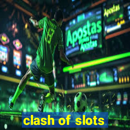 clash of slots