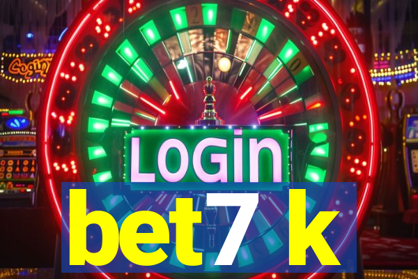 bet7 k