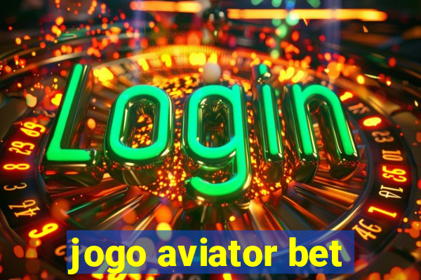 jogo aviator bet