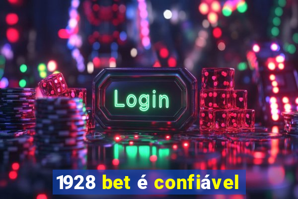 1928 bet é confiável