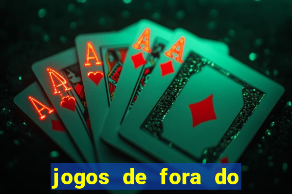 jogos de fora do brasil hoje