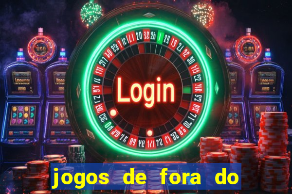 jogos de fora do brasil hoje