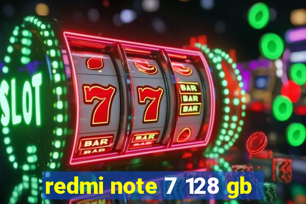 redmi note 7 128 gb