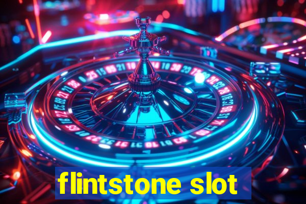 flintstone slot