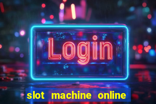 slot machine online for free