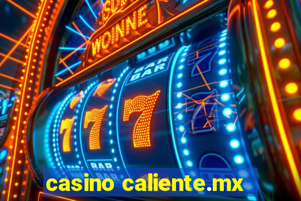 casino caliente.mx