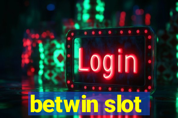 betwin slot