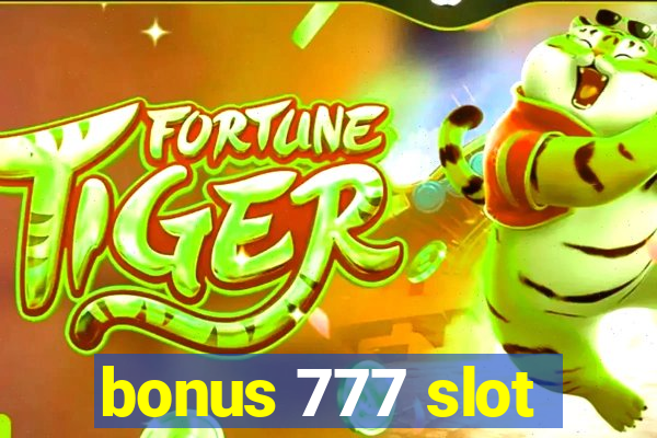 bonus 777 slot