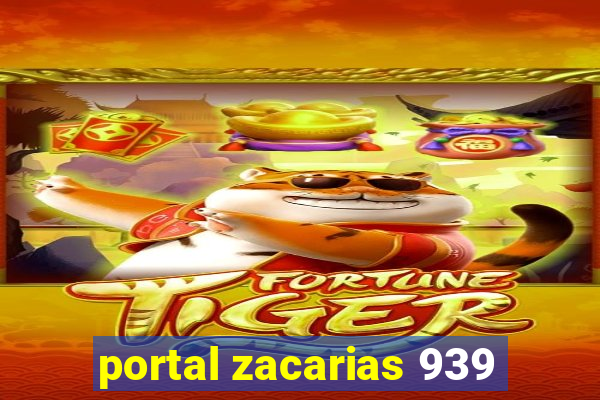 portal zacarias 939