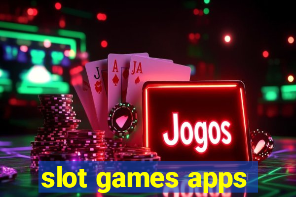 slot games apps