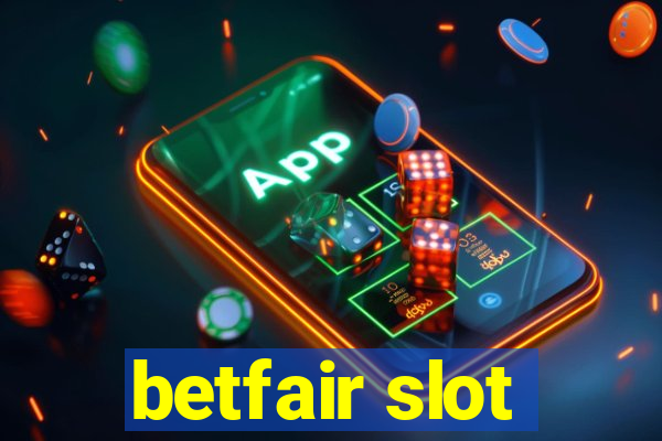 betfair slot