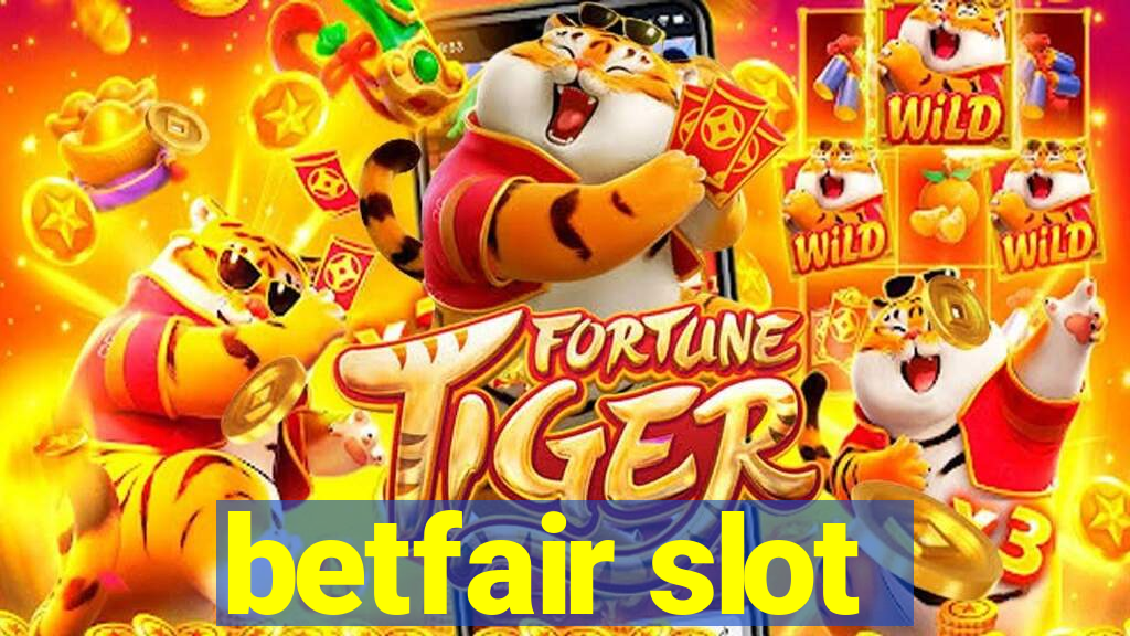 betfair slot