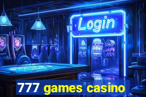 777 games casino