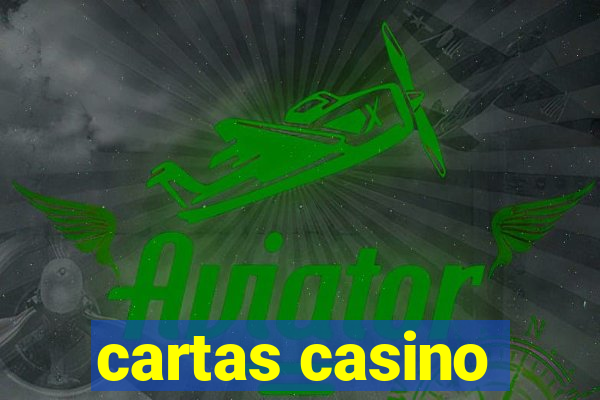 cartas casino