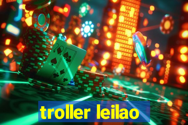 troller leilao