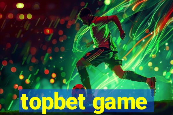 topbet game