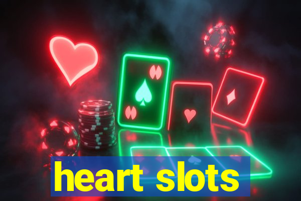 heart slots