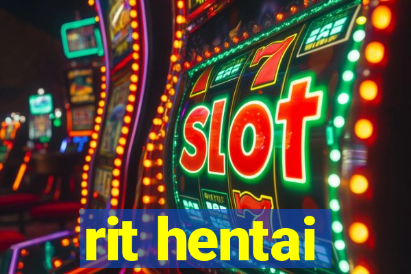 rit hentai