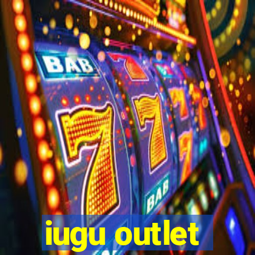 iugu outlet