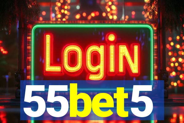 55bet5