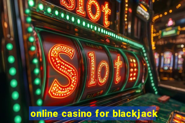 online casino for blackjack