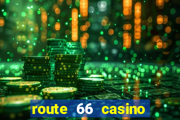 route 66 casino new mexico