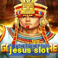 jesus slot