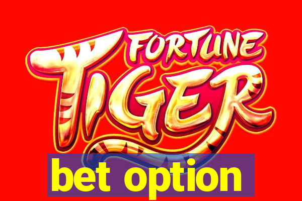 bet option