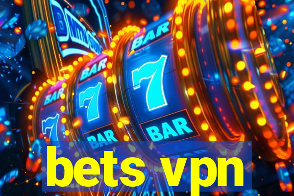 bets vpn