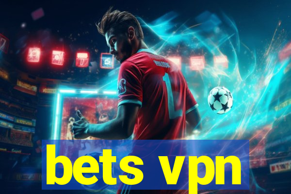 bets vpn