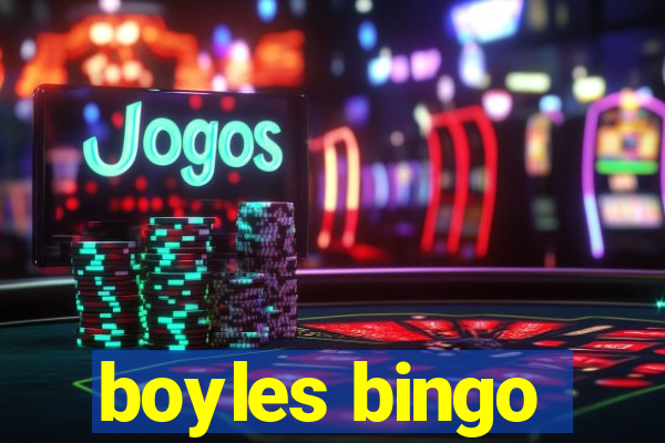 boyles bingo