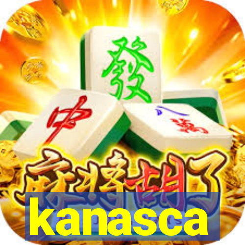 kanasca