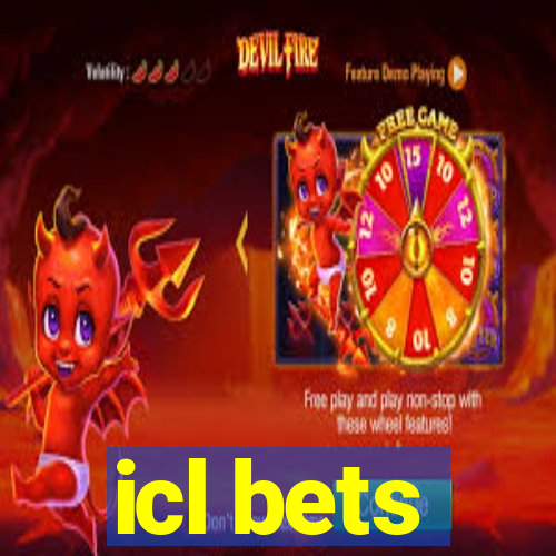 icl bets