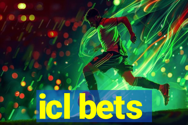 icl bets