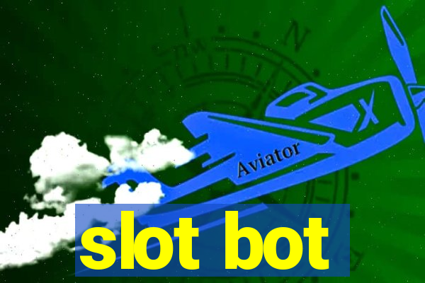 slot bot