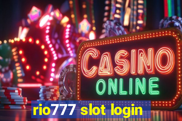 rio777 slot login