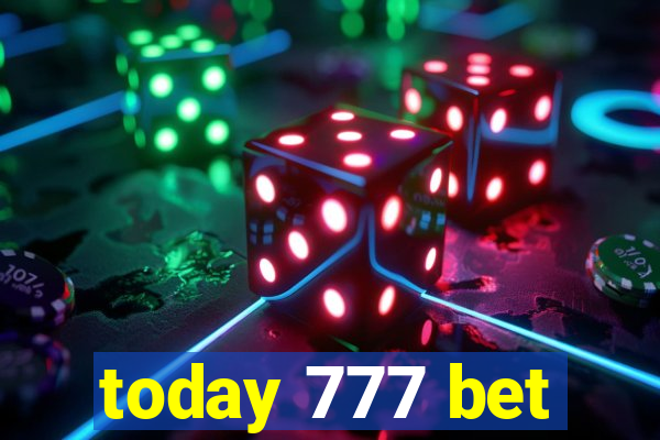 today 777 bet