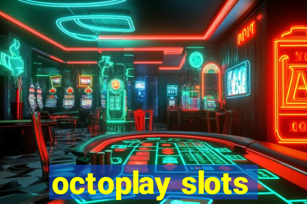 octoplay slots