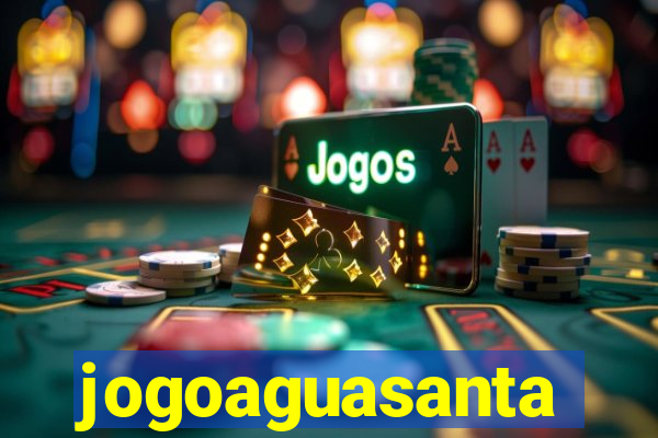 jogoaguasanta