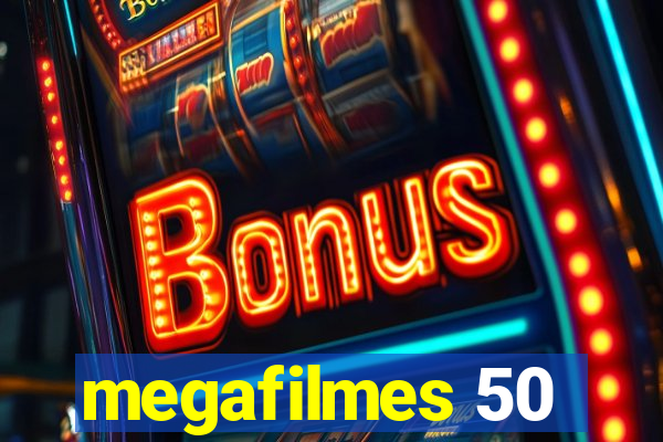 megafilmes 50