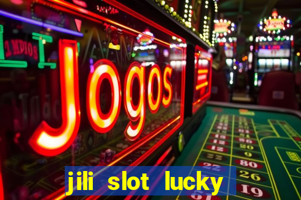 jili slot lucky spin 777