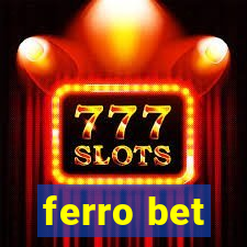 ferro bet