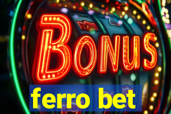 ferro bet