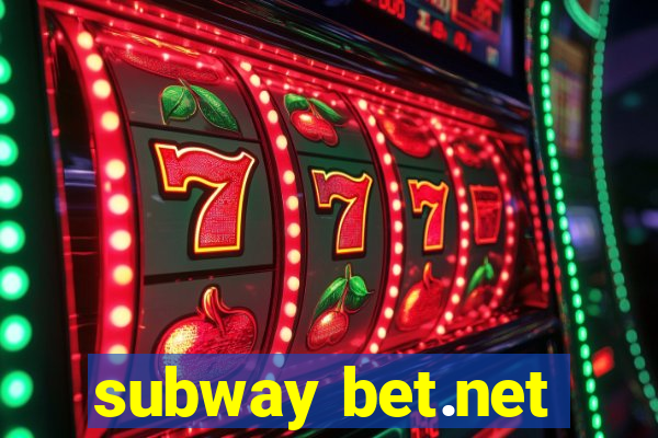 subway bet.net