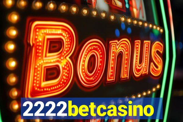 2222betcasino