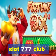 slot 777 club