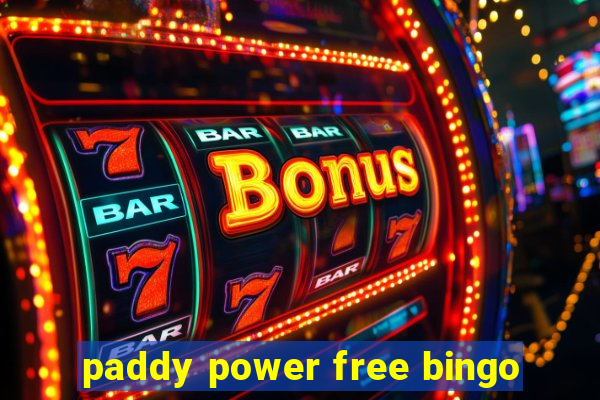 paddy power free bingo