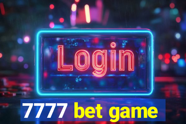 7777 bet game