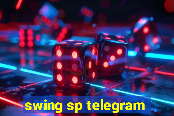 swing sp telegram